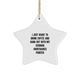 German Shorthaired Pointer Dog Gifts, Funny Quote Star Ornament from Men to German Shorthaired Pointer Dog Lovers, Christmas Unique Gifts for Home Decor - Image 1